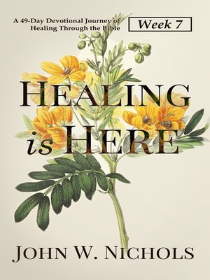 cover image of Healing is Here—Week 7